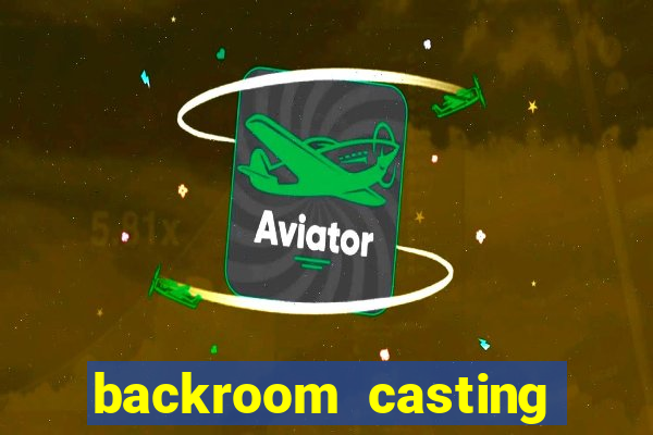 backroom casting couch room